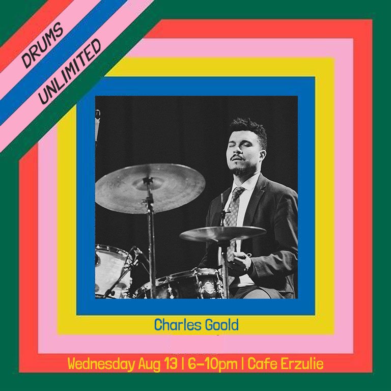 Drums Unlimited w Charles Goold