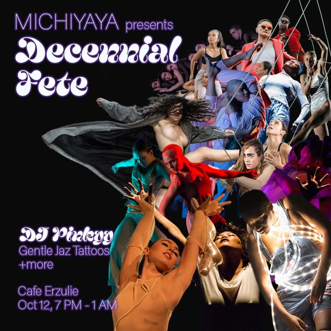 MICHIYAYA presents Decennial Fete
