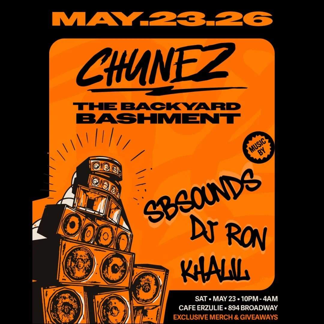 CHUNEZ: The Backyard Bashment