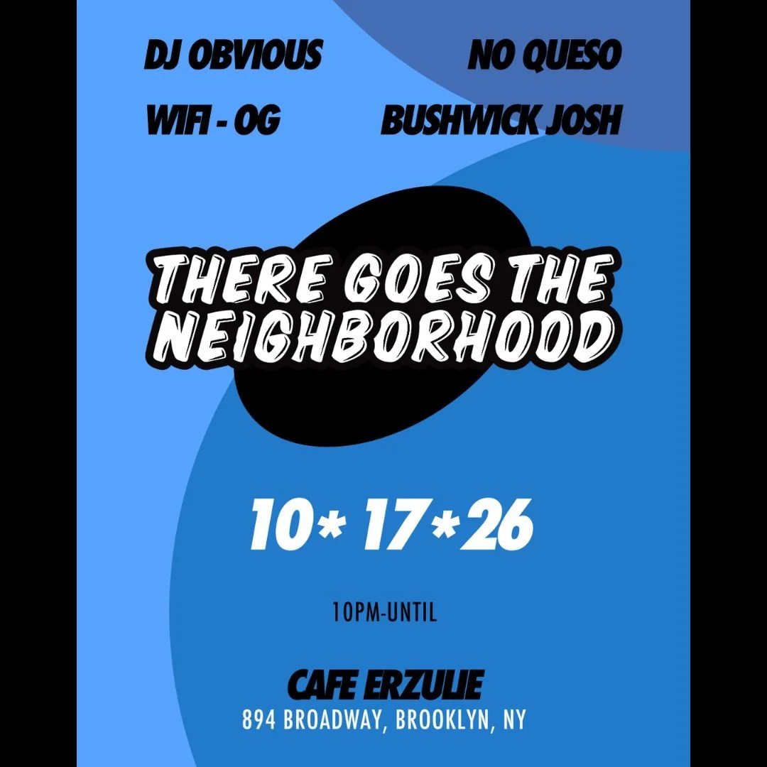 There Goes The Neighborhood