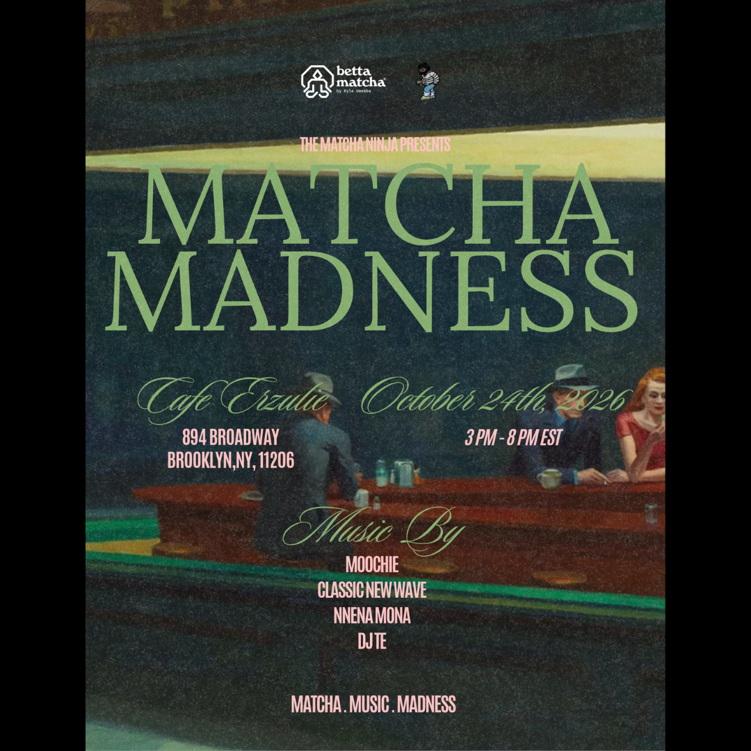 Matcha Madness