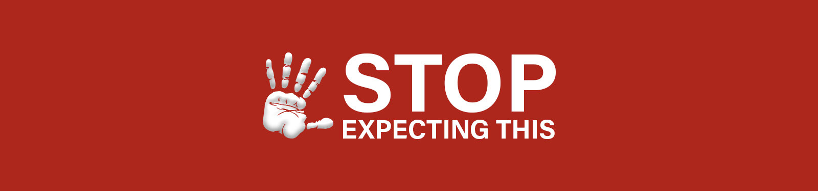 DWstevie-blog-stop-expecting-this.jpg