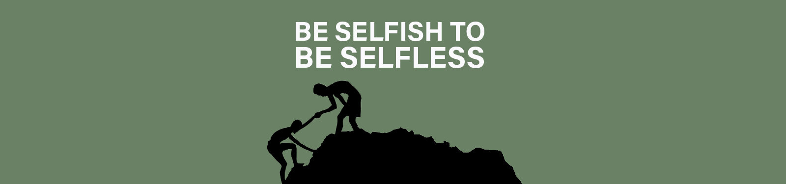 DWstevie-blog-be-selfish-to-be-selfless.jpg
