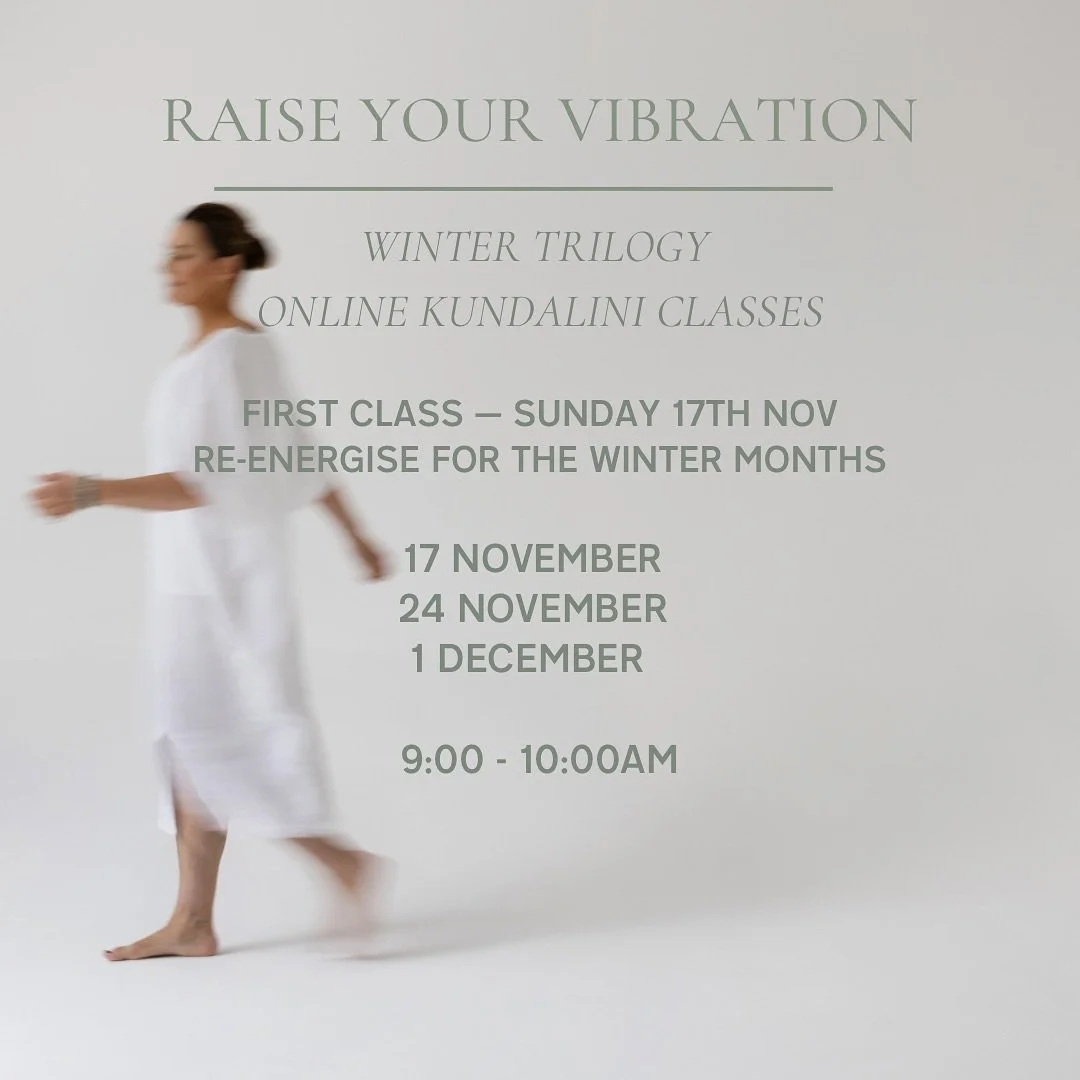 &mdash; Winter Trilogy Series &mdash;

Join me this Sunday for the first of three uplifting Kundalini classes designed to reenergise and revitalise your energy this season.

🌟 Sundays, 9&ndash;10 AM
🌟 Online&mdash;practice from the comfort of your 
