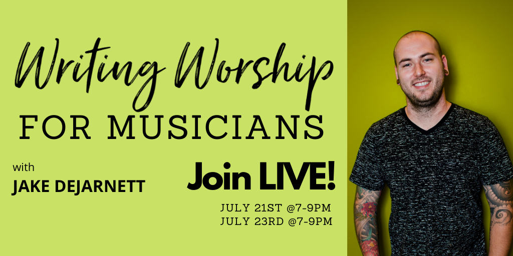 Writing Worship For Musicians