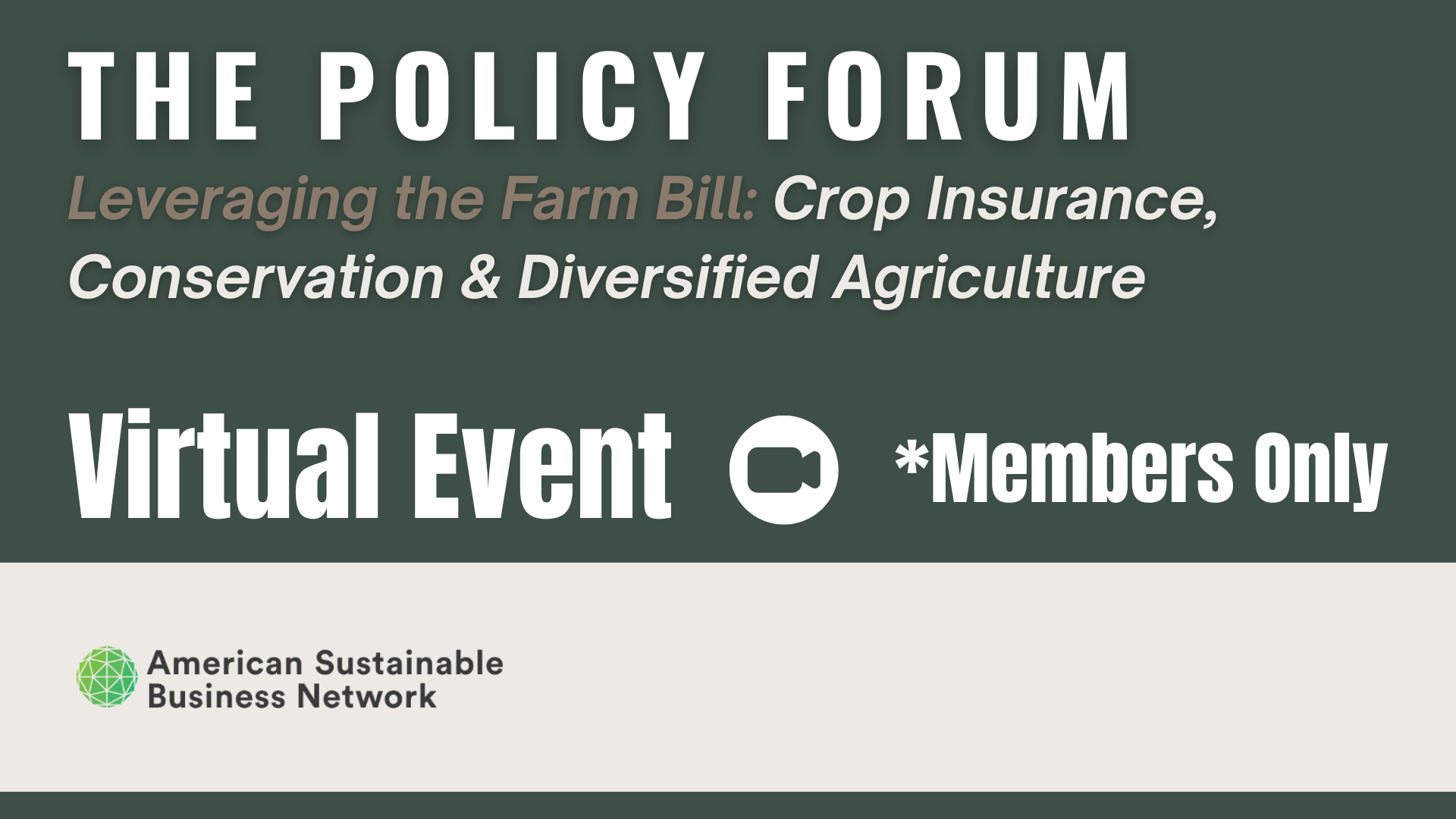 Leveraging the Farm Bill: Crop Insurance, Conservation & Diversified Agriculture