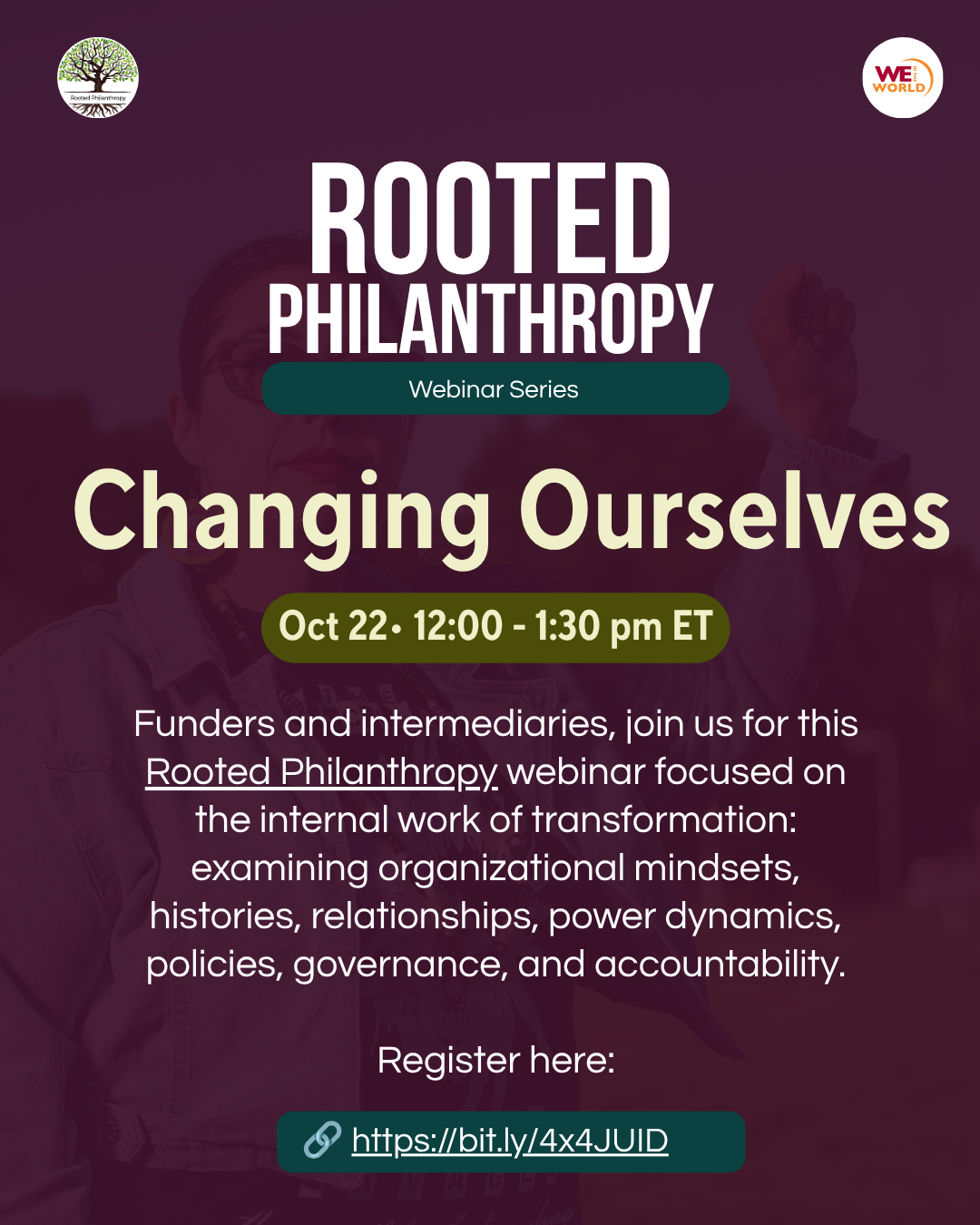 Changing Ourselves - A Rooted Philanthropy Webinar