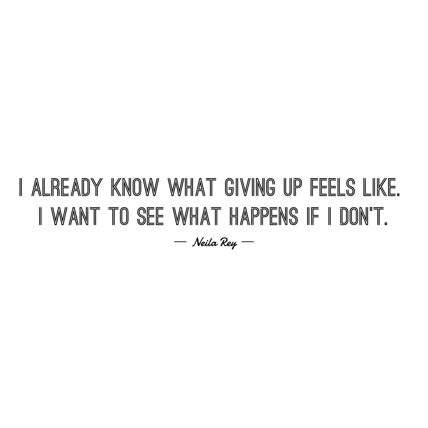 I already know what giving up feels like. I want to see what happens if I don't. ⁠
⁠
Yesssss. #mondaymotivation for us all. Chins up darlings. ⁠
⁠
xoxo⁠
r