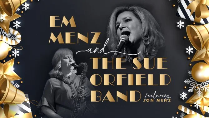 Dec. 19 - Christmas with Em Menz & The Sue Orfield Band (feat. Jon Menz) at The Mabel Tainter