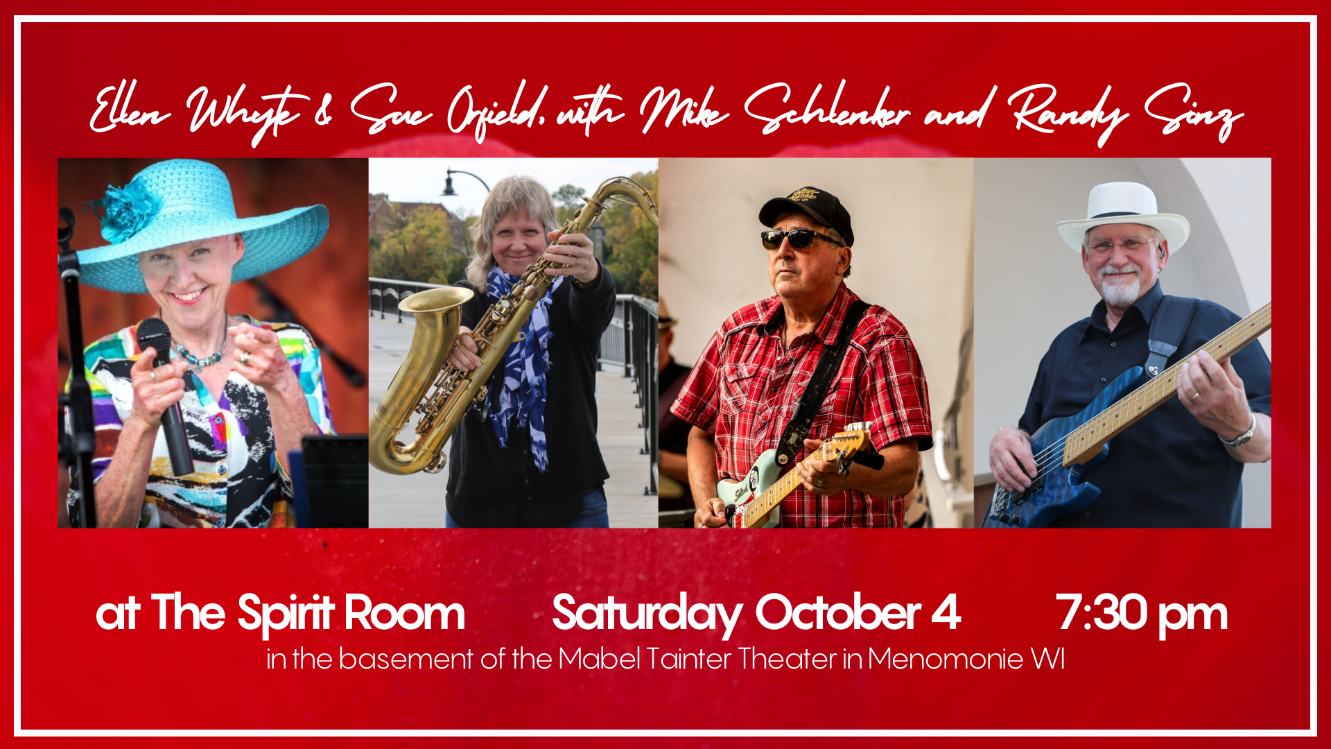 Oct. 4 - Ellen Whyte & Sue Orfield w/Mike Schlenker and Randy Sinz at The Spirit Room