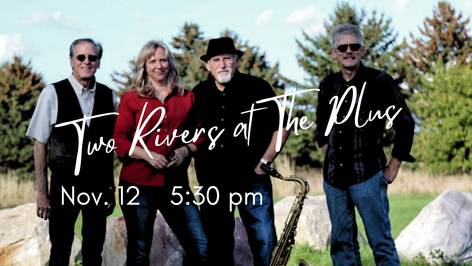 Nov. 12 - Two Rivers at The Plus