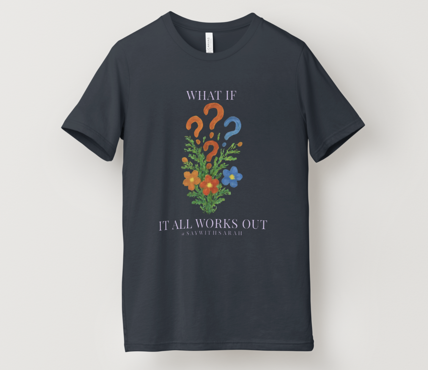 What If It All Works Out Tee