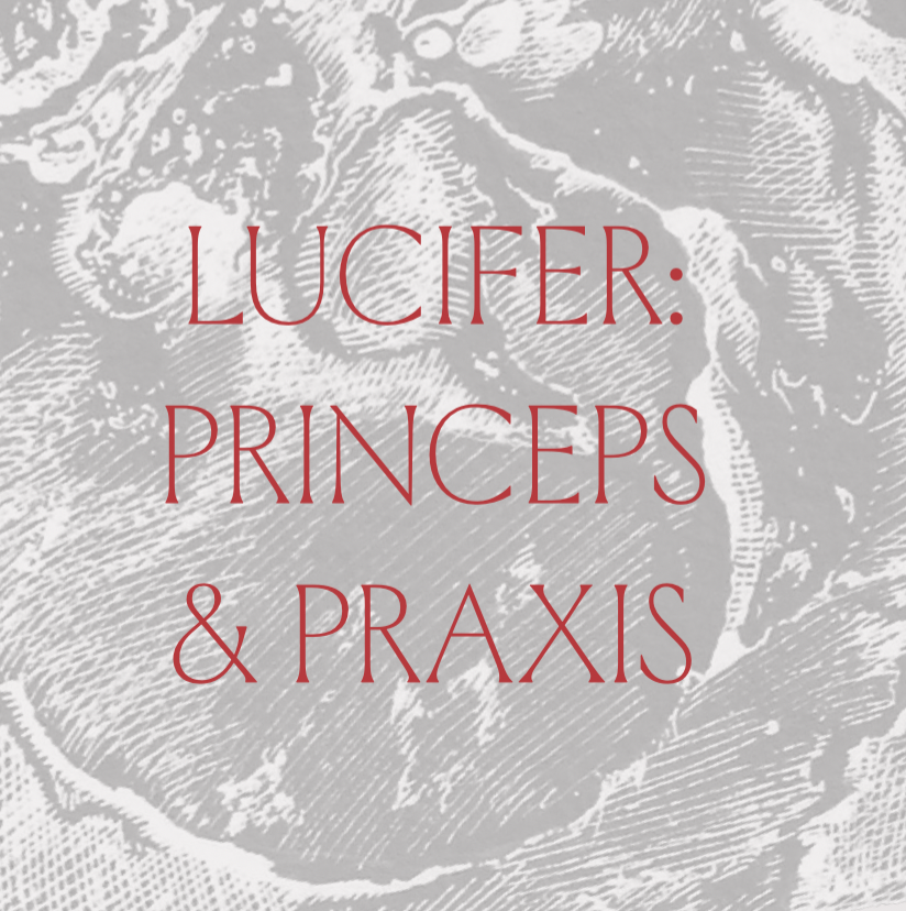 ‘Lucifer: Princeps and Praxis’ by Peter Grey