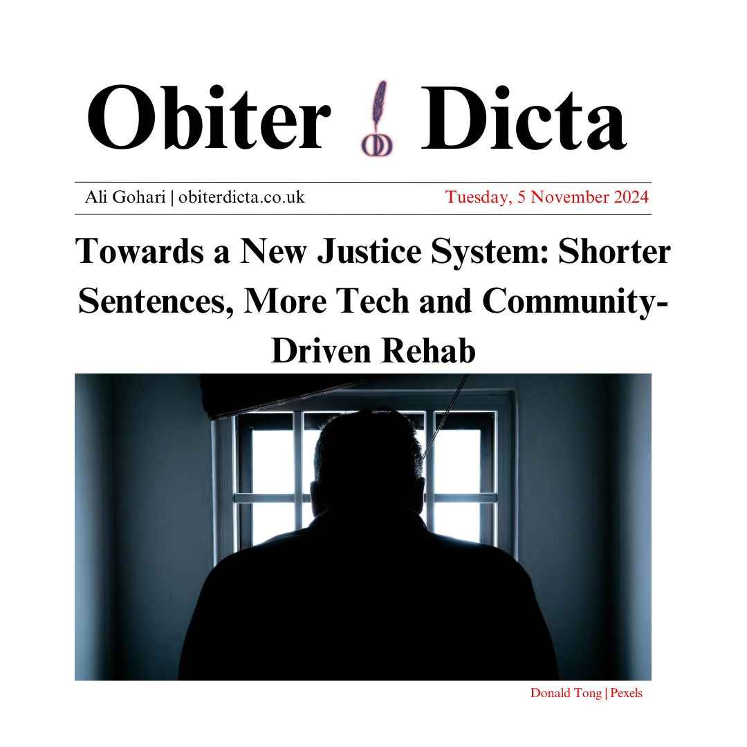 Towards a New Justice System: Shorter Sentences, More Tech and Community Driven Rehab