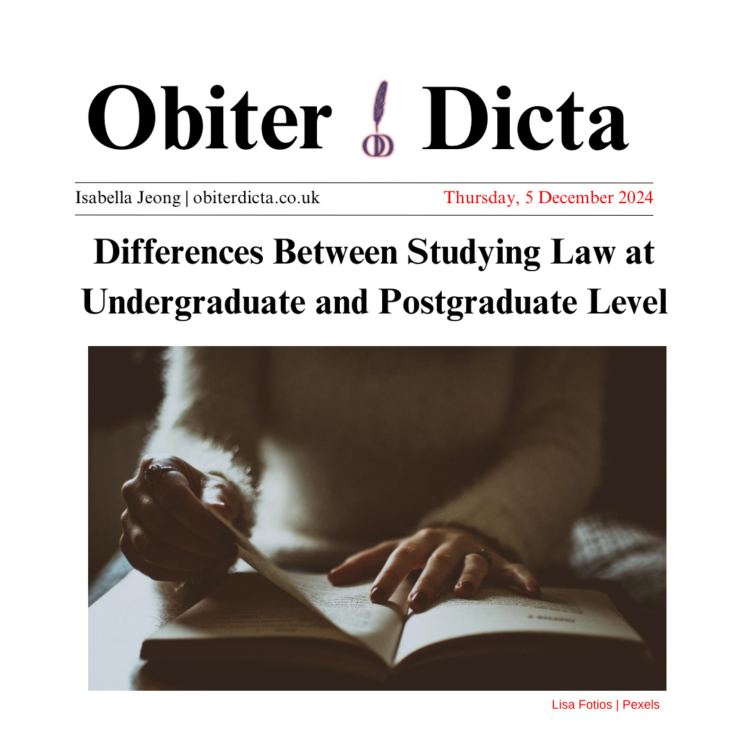 Differences Between Studying Law at Undergraduate and Postgraduate Level