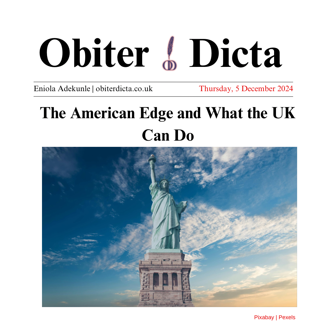 The American Edge and What the UK Can Do