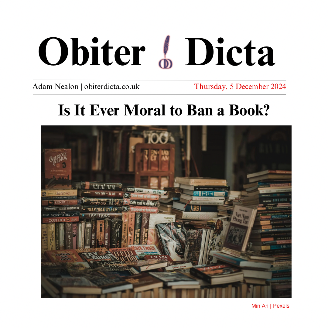 Is it Ever Moral to Ban a Book?