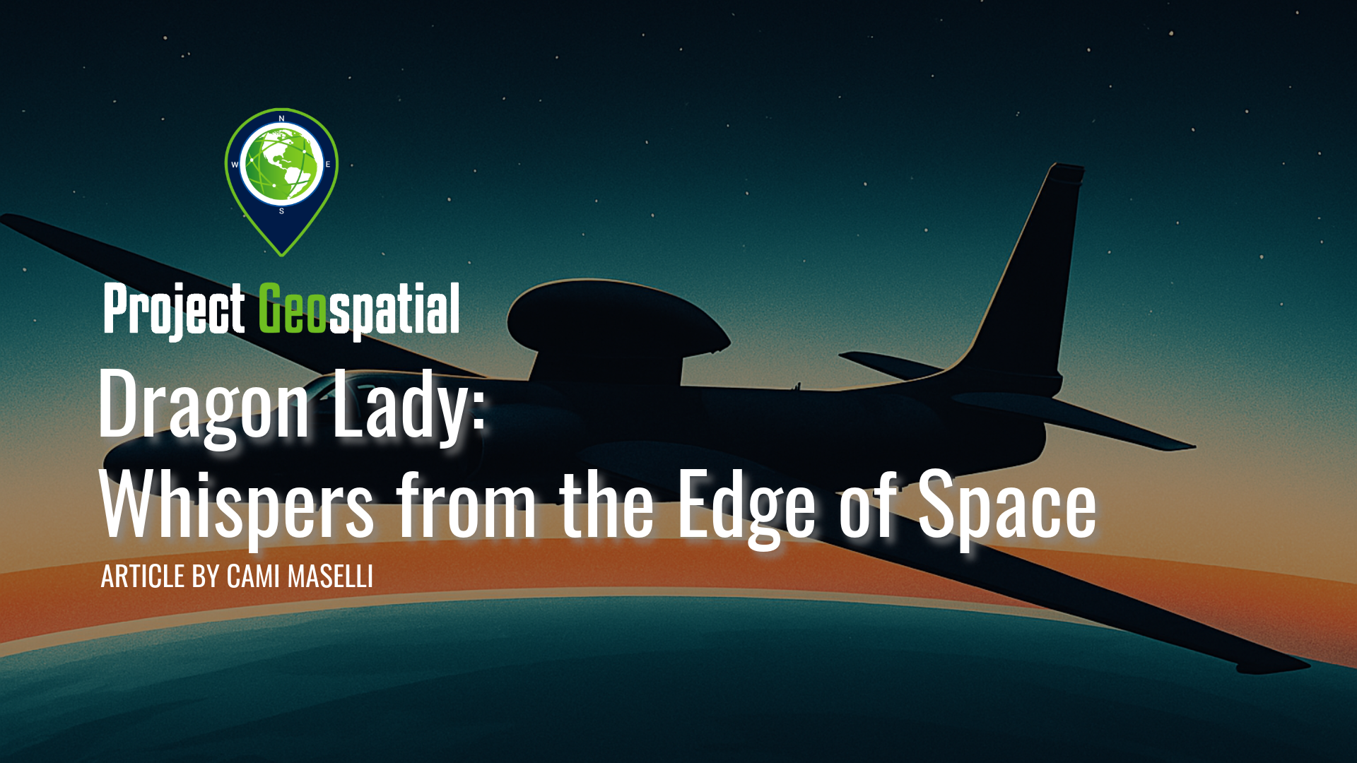 Dragon Lady: Whispers from the Edge of Space