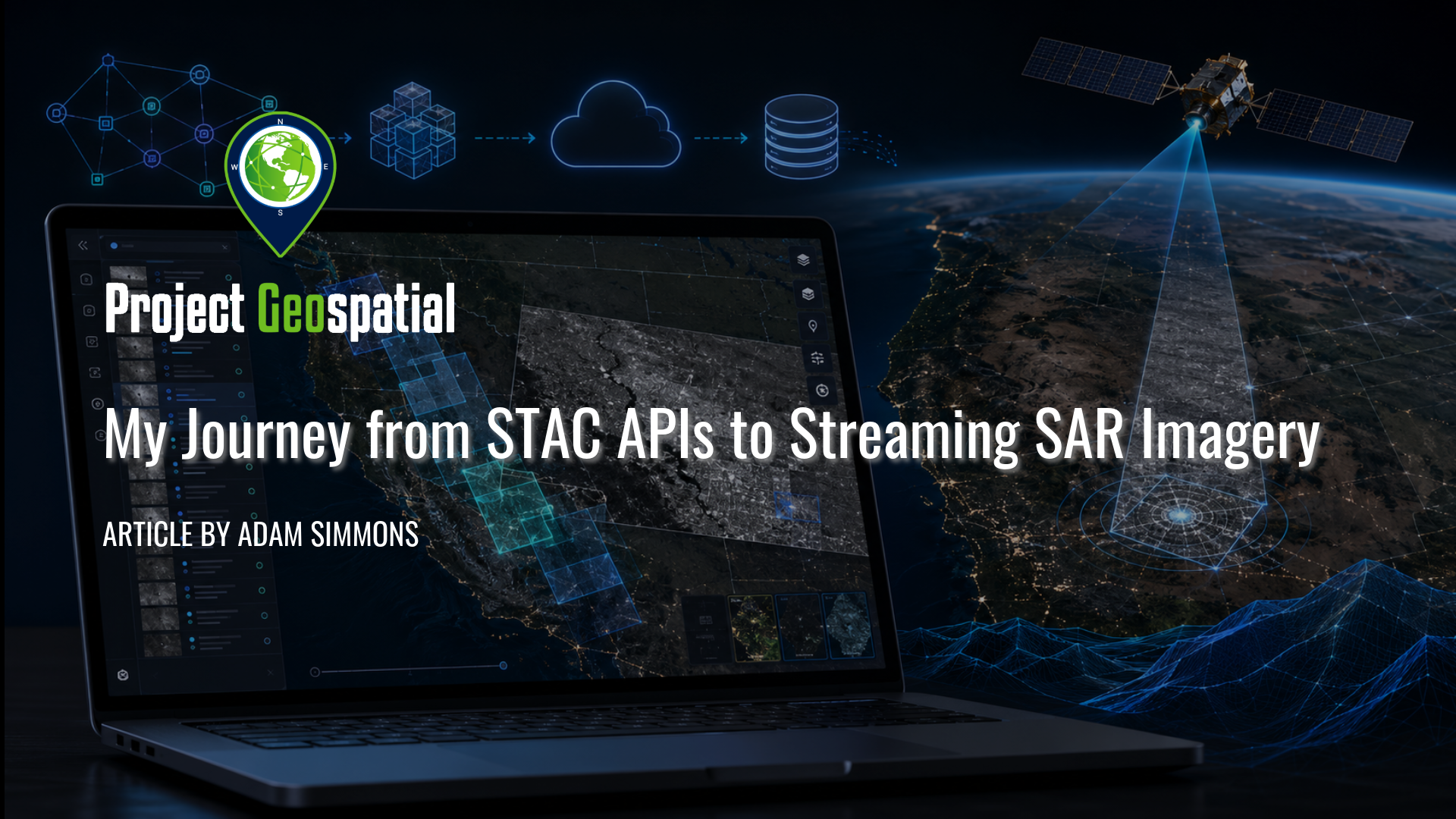 My Journey from STAC APIs to Streaming SAR Imagery