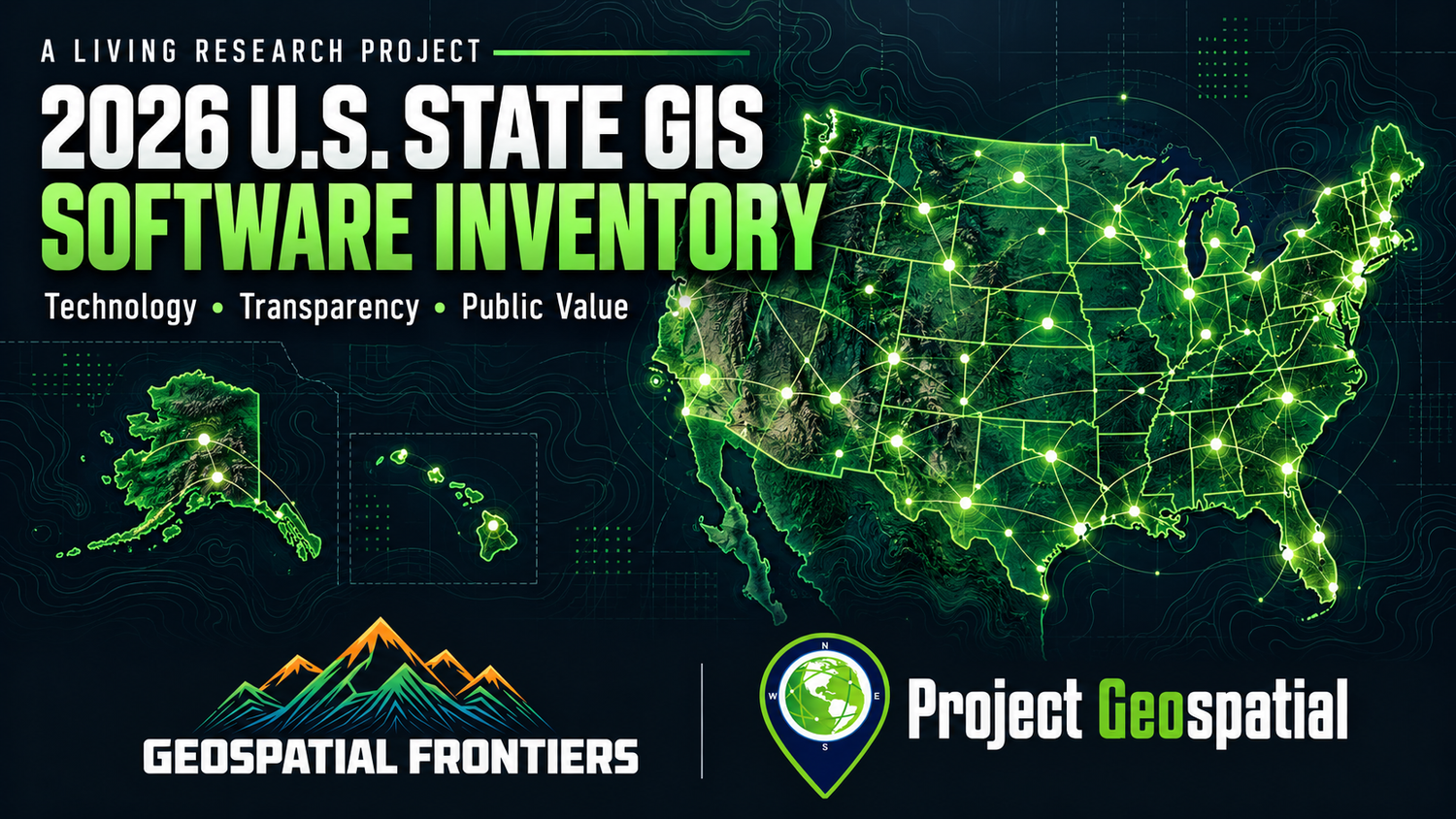 Geospatial Frontiers - Project Geospatial - 2026 U.S. State GIS Software Inventory