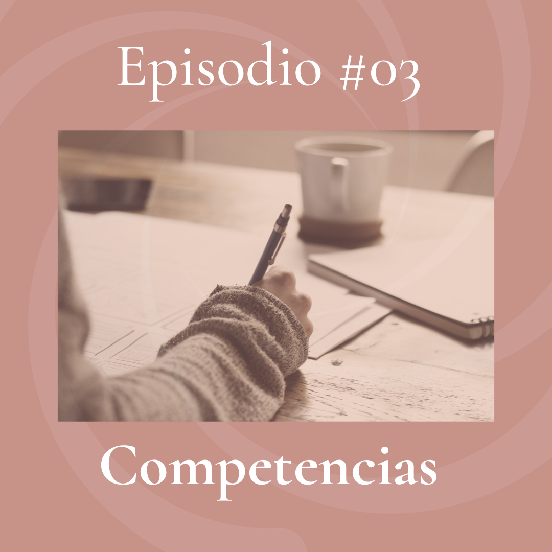 Episodio 03: Competencias episode artwork