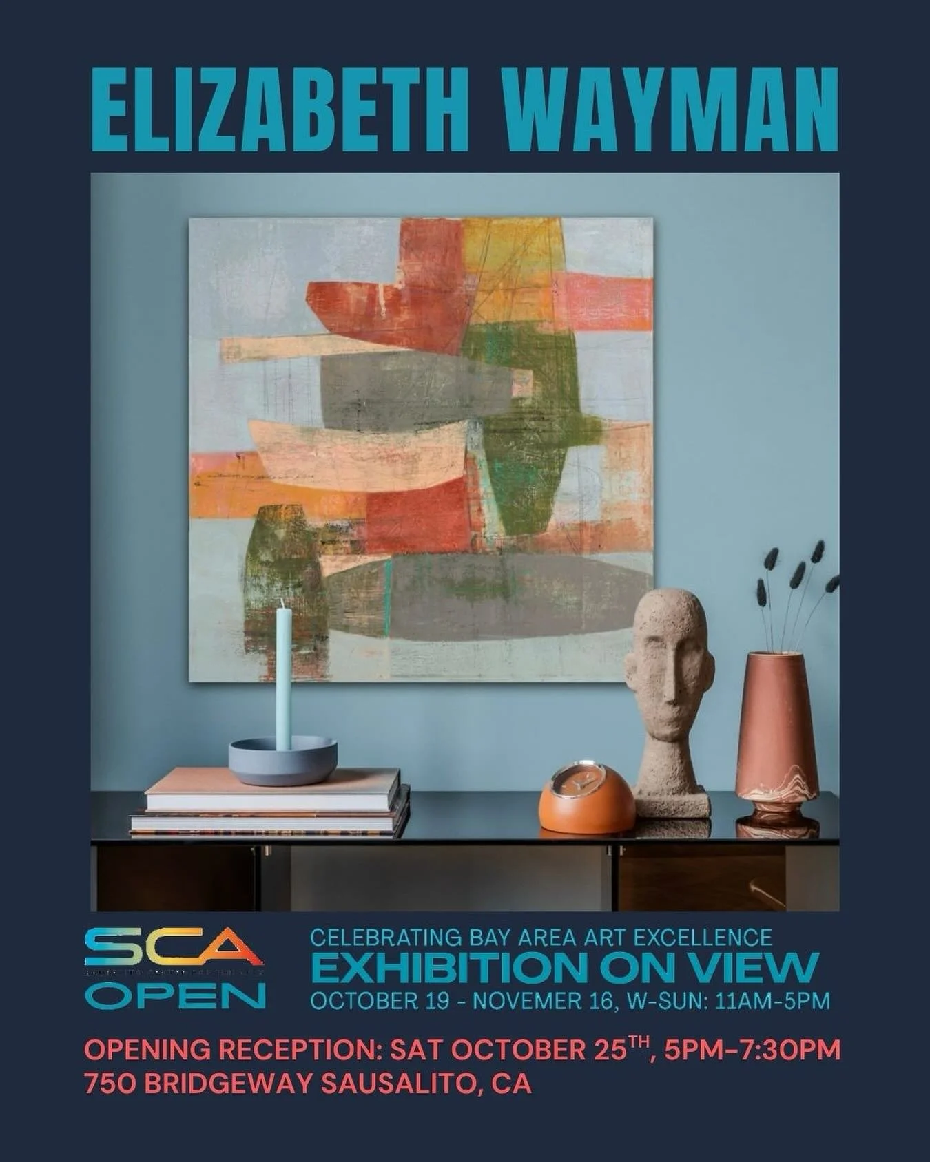 SAVE THE DATE&hellip;and do drop by! 
.
.
#scaopen #sausalito_center_for_the_arts #abstractpainting #artcurator #bayareaartists #artcollectors#artgallery #artistatworkhere #womenwhopaint