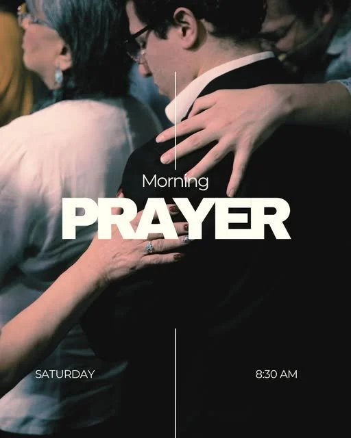 Saturday Morning Prayer