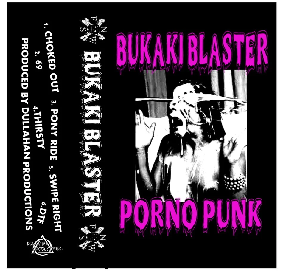 Bukaki Blaster - Porno Punk