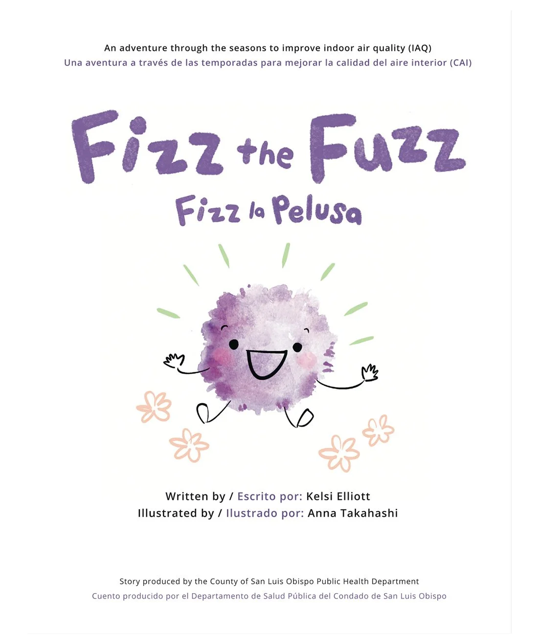 The cover of a children's book titled "Fizz the Fuzz / Fizz la Pelusa," featuring an illustrated purple fuzzy character with a happy face and outstretched arms, surrounded by small flowers.
