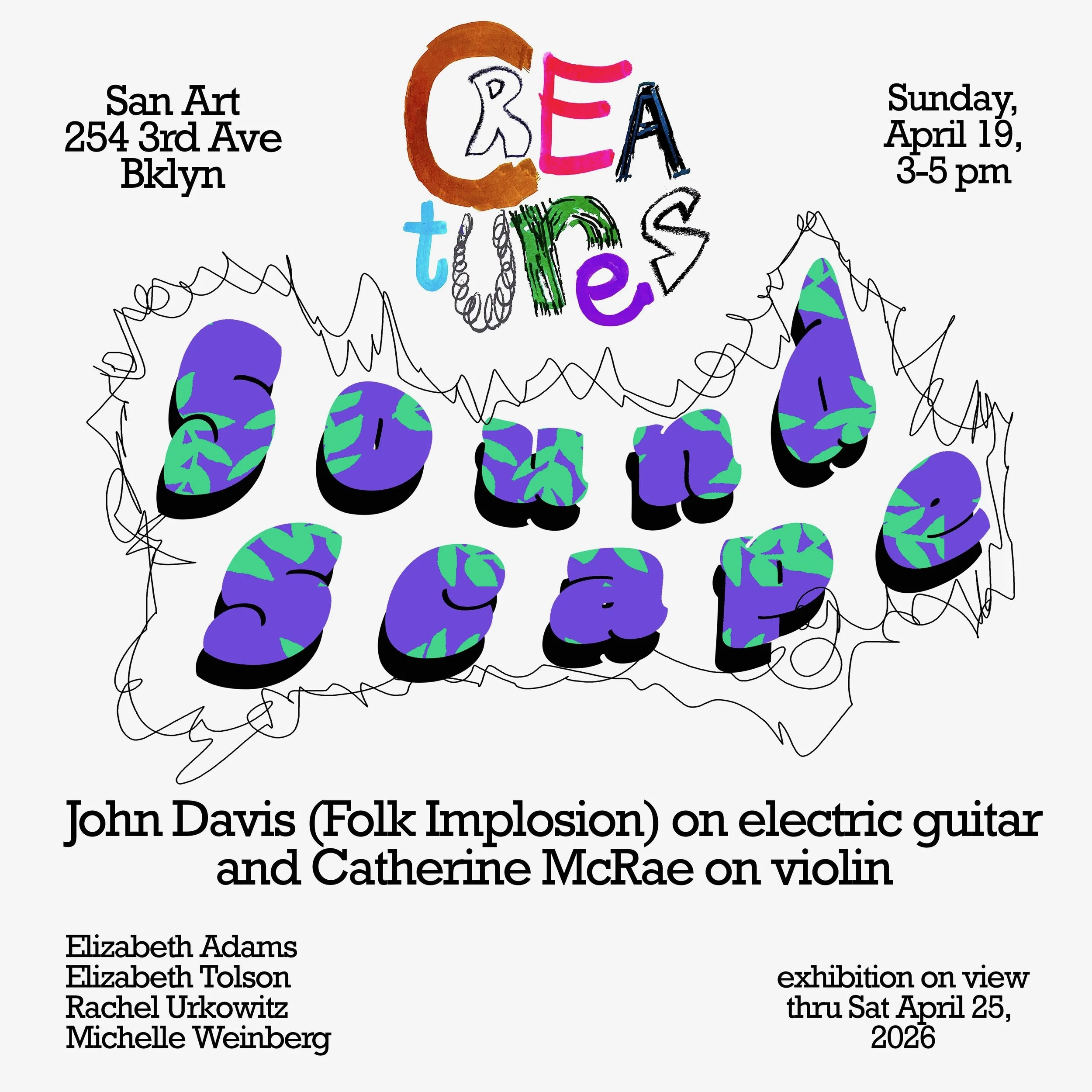 SOUND SCAPE CREATURES CLOSING PARTY