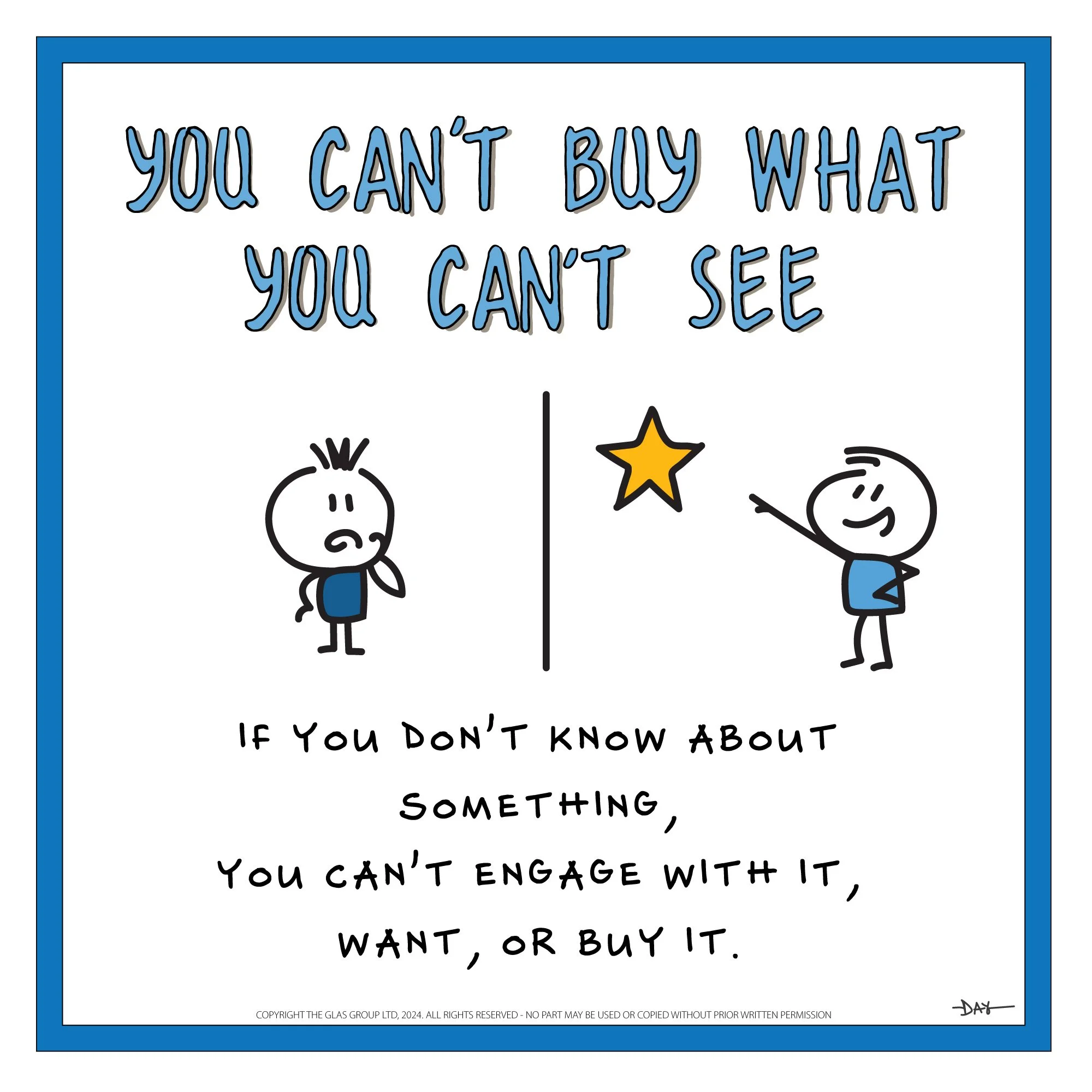 You Can’t Buy What You Can’t See | Decide | How Leaders Show Up