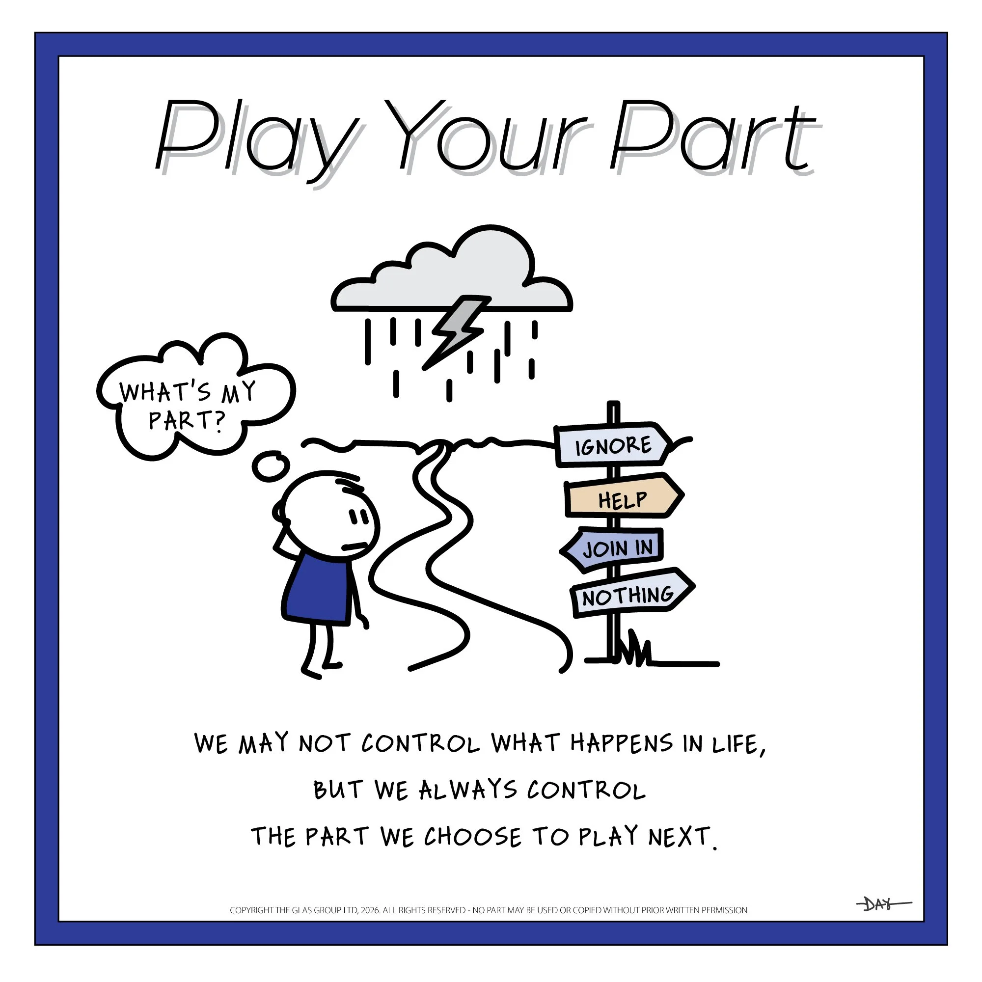 Play Your Part | Agency | How To Live A Meaningful Life