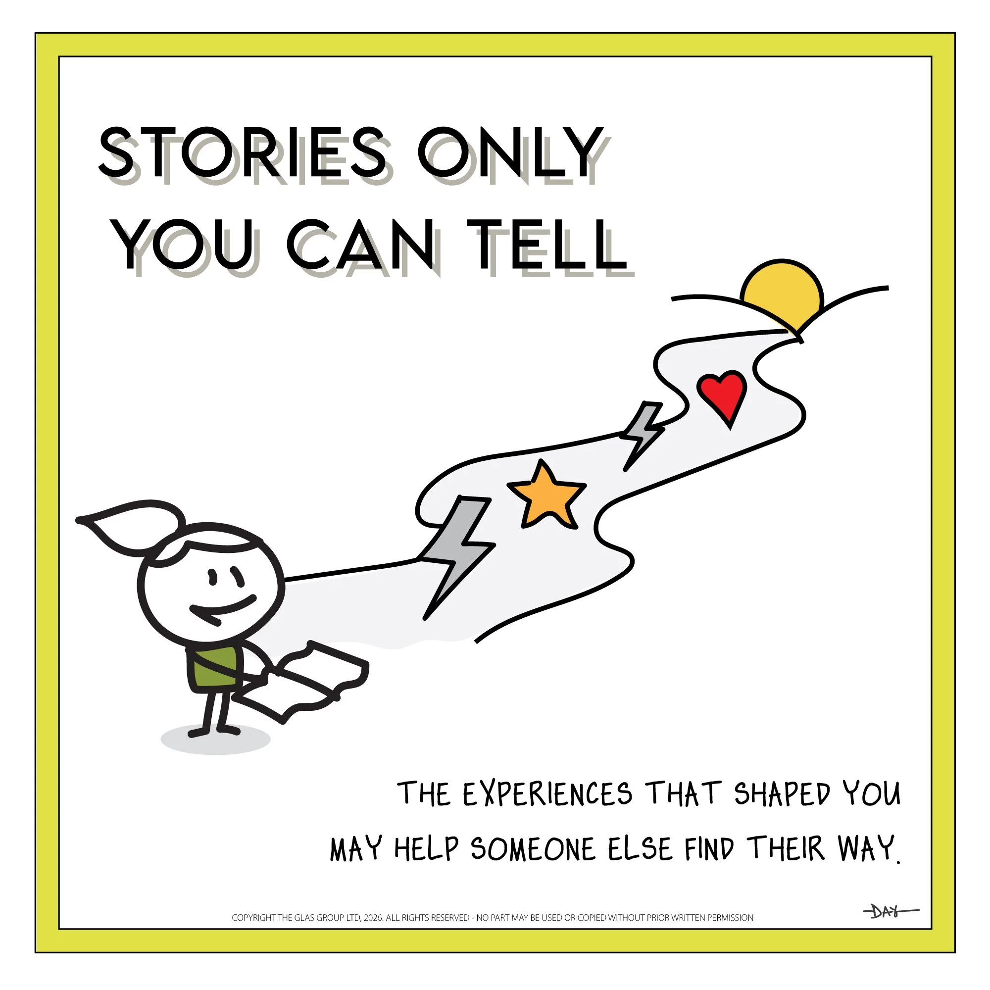 Stories Only You Can Tell | Connect | Greenlights