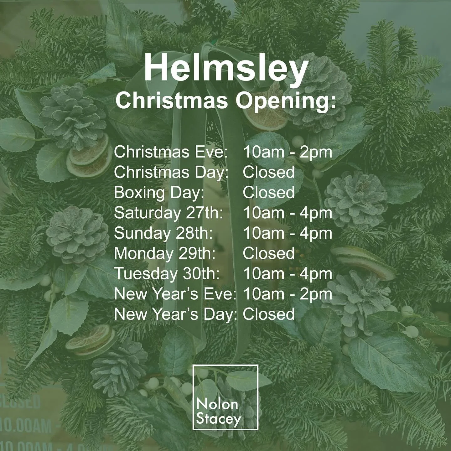 Christmas opening times for both Masham and Helmsley
