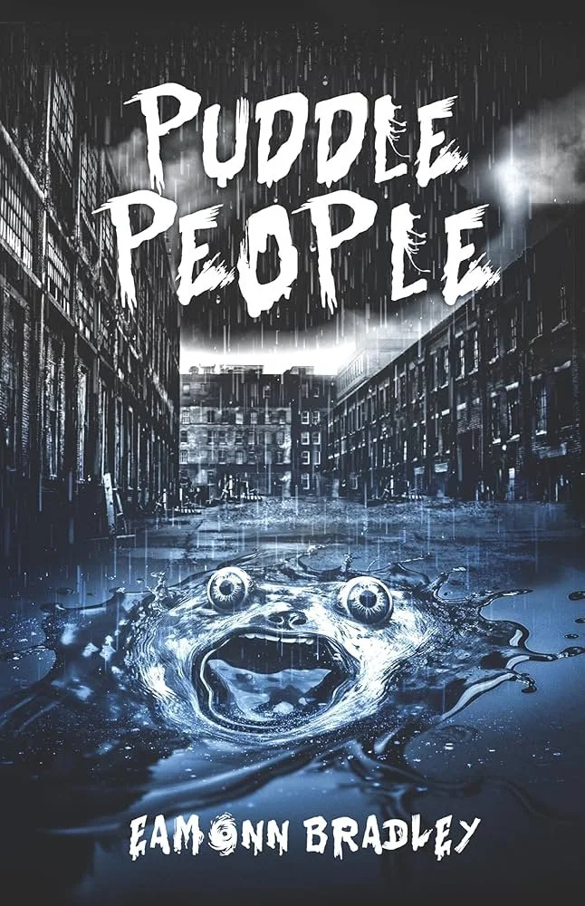 Puddle People by Eamonn Bradley
