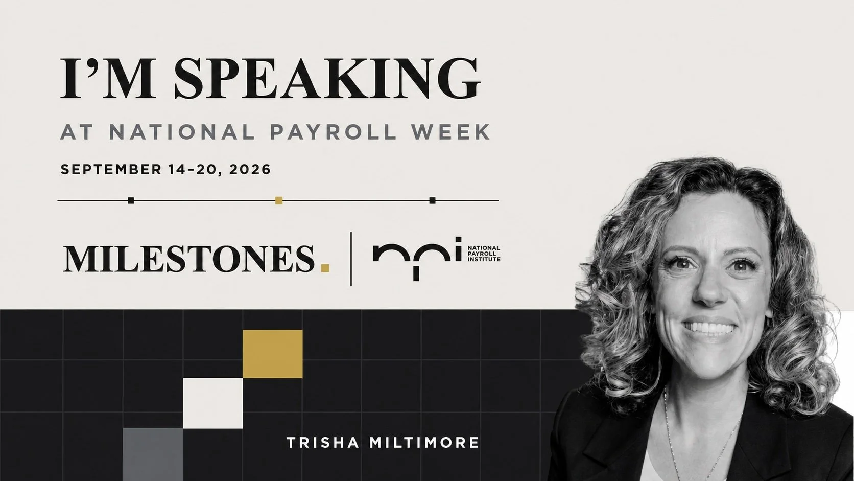 National Payroll Week Milestones Keynote Tour 