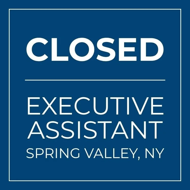 CLOSED | Executive Assistant &amp; Administrative Manager to Entrepreneur | Spring Valley, NY