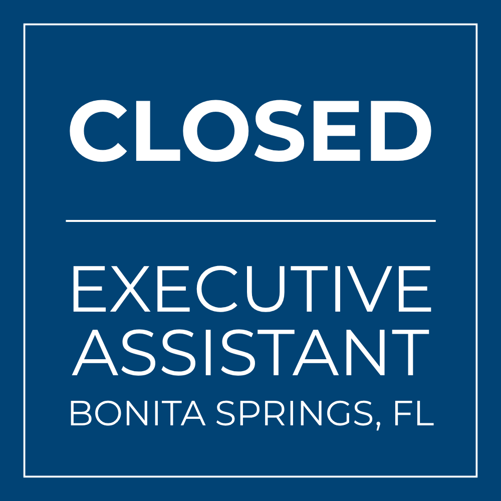CLOSED | Executive Assistant to Interior Design CVO | Bonita Springs, FL