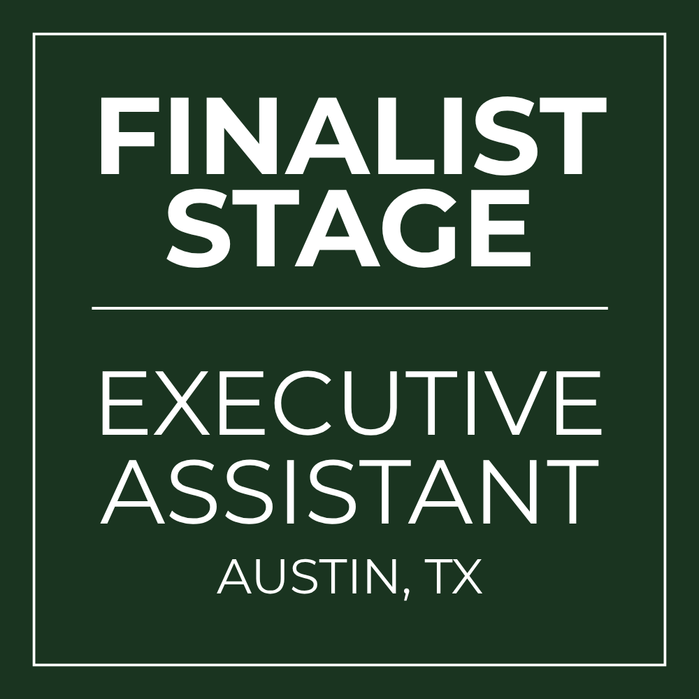 FINALIST STAGE | Executive Assistant | 80% Remote With Local Support in Austin, TX