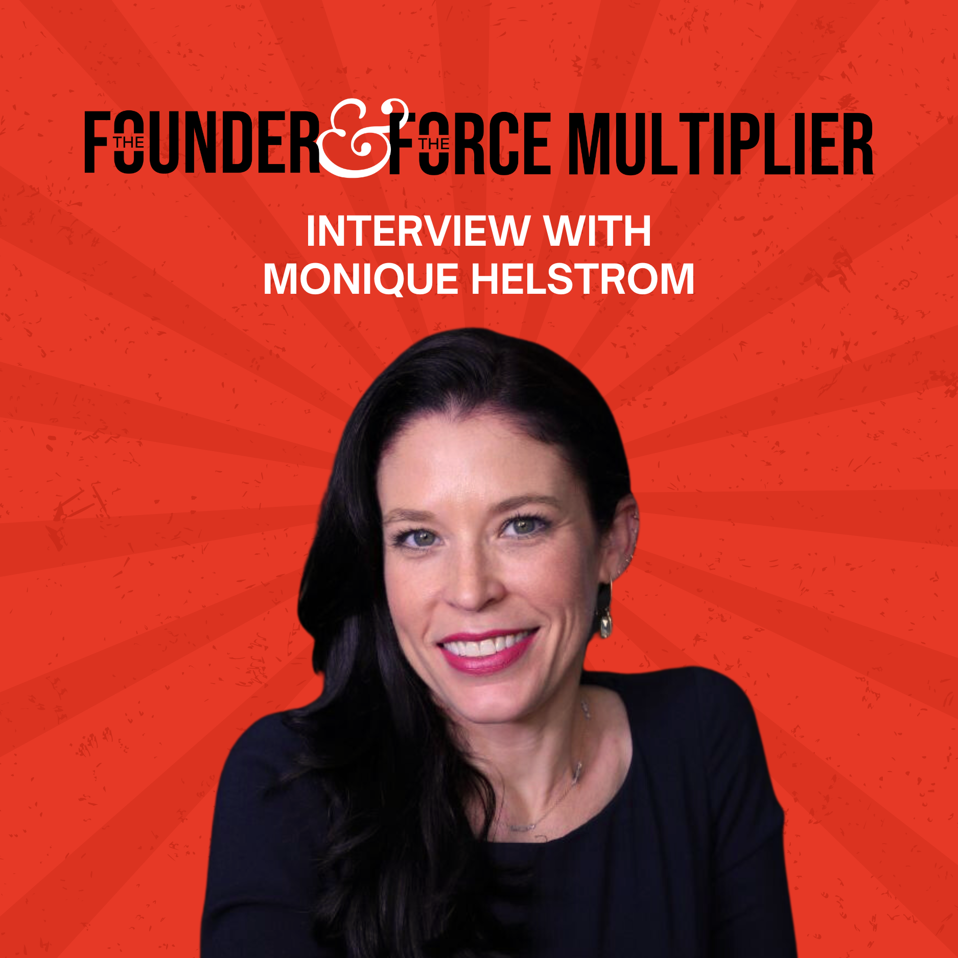 Founder & Force Multiplier