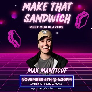 @maxmanticof_  is bringing the laughs @lindsayames is bringing the sandwiches! @nycomedyfest presents MAKE THAT SANDWICH 
@ Chelsea Music Hall | 6:30pm Nov 6

Ticket Link in Bio , they're going fast! 

#comdeyshow #liveshow #cooking #NYCComedyfest