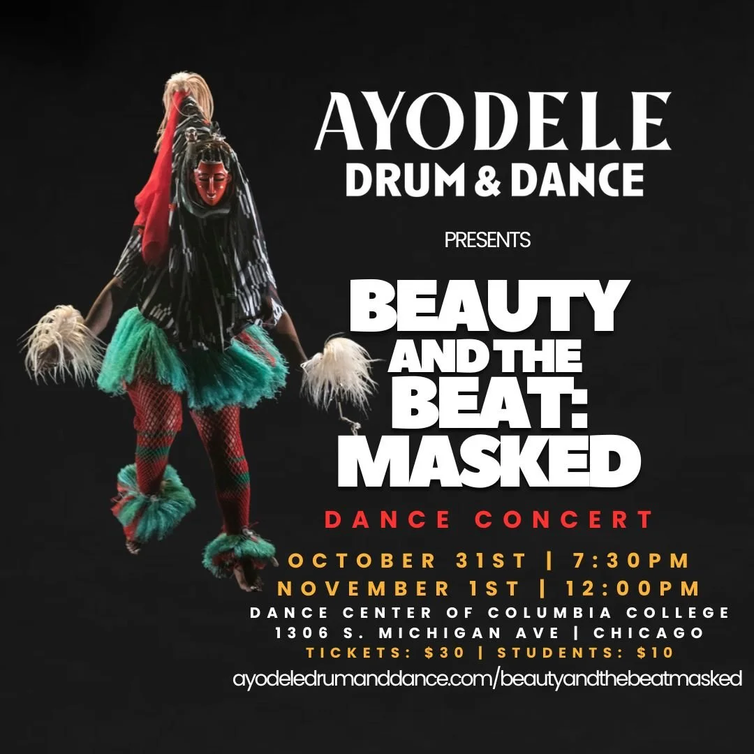 FRIDAY: Ayodele at Dance Center of Columbia College on 10/31 & 11/1