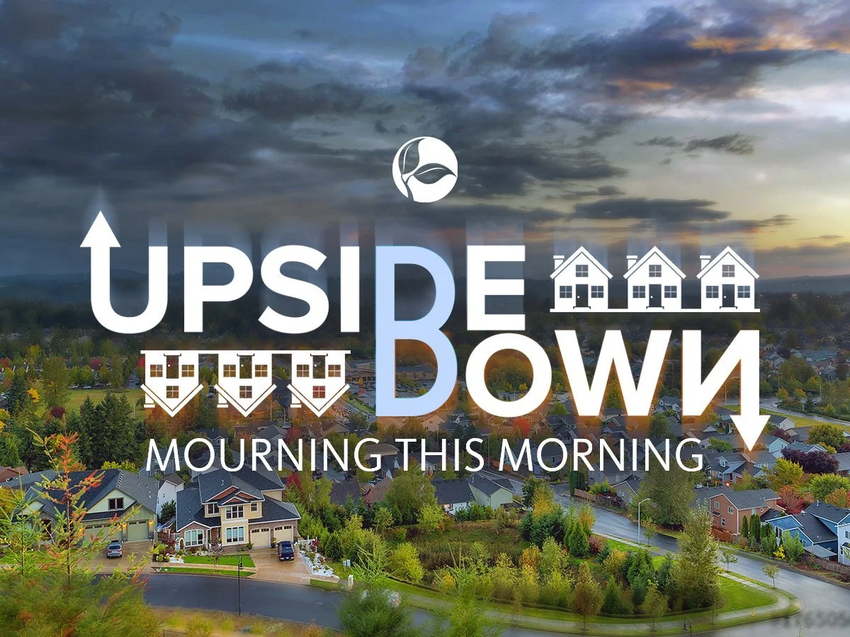 Upside Down | Mourning This Morning