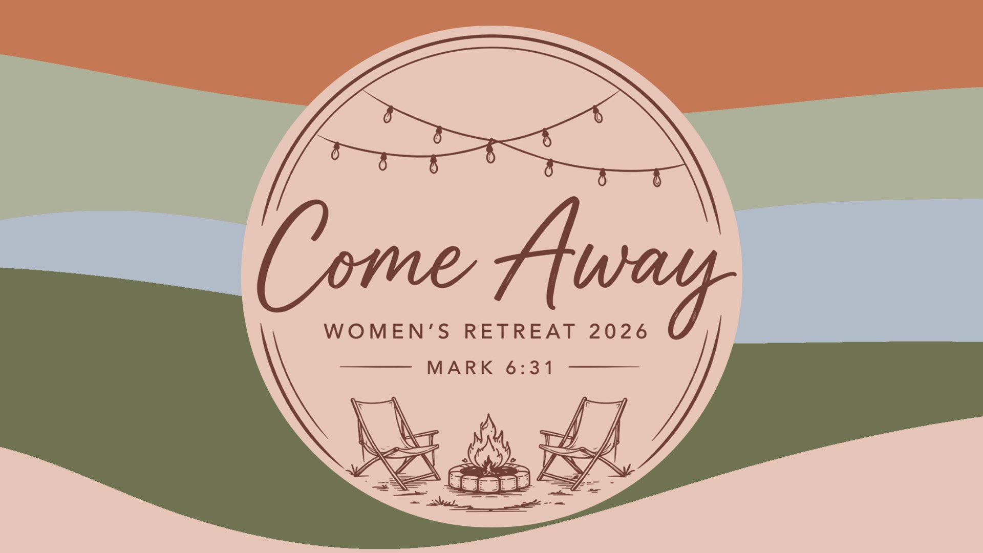 Come Away - Women's Retreat 2026