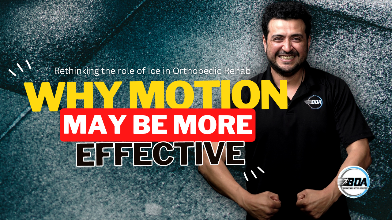 "Rethinking the Role of Ice in Orthopedic Rehabilitation: Why Motion May be More Effective"