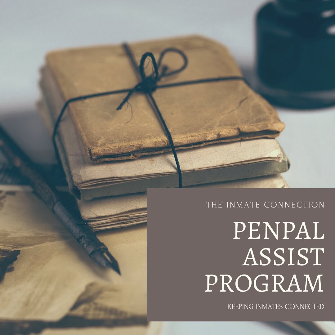 Does your incarcerated loved one need a penpal? Or, are you looking to correspond with an inmate? Either way, we want to help! Our penpal assist program connects inmates with potential penpals across the world. Check out our website for more informat