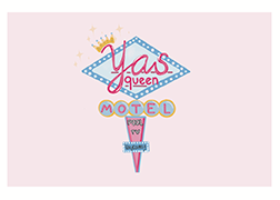 Yas Queen retro motel sign