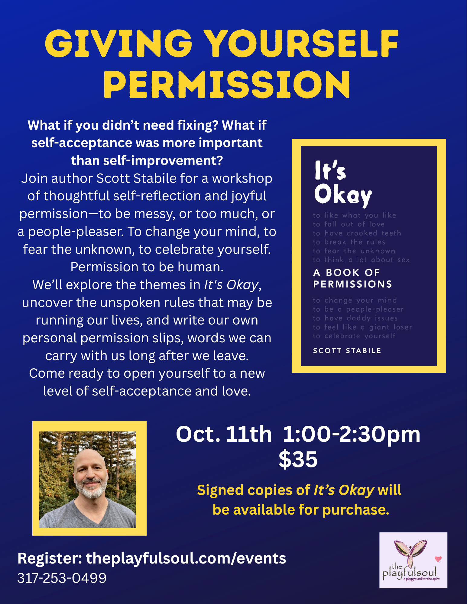 Join local author Scott Stabile in this workshop about giving yourself permission.