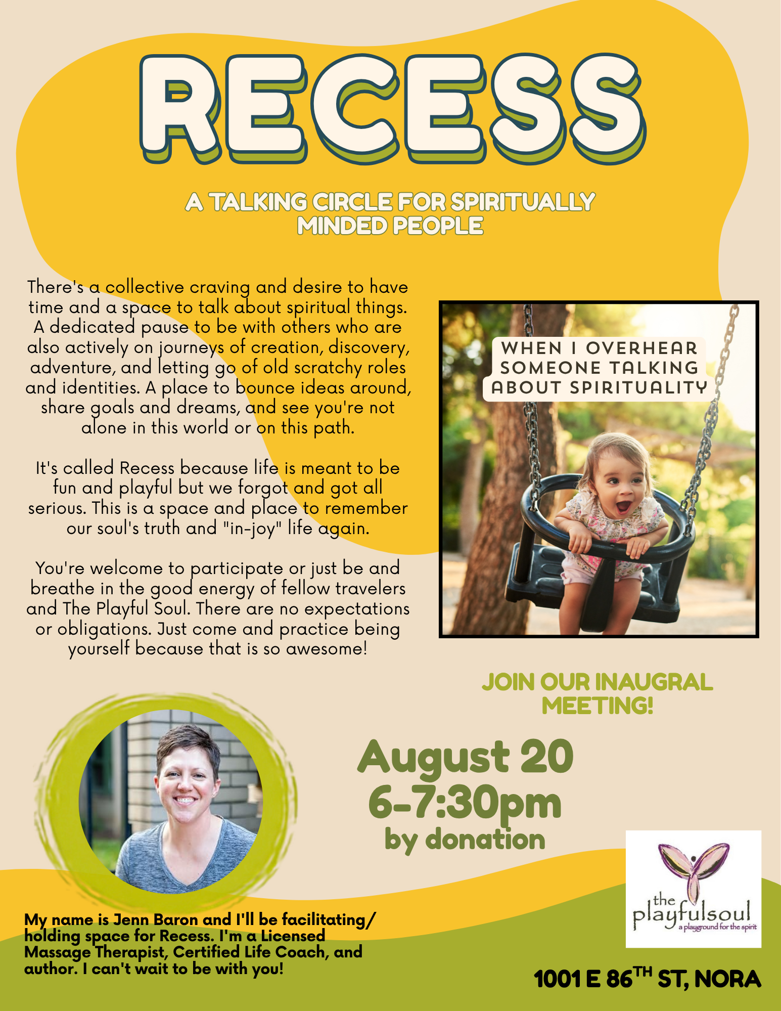 Flyer for a Recess event aimed at spiritually minded people, featuring a photo of a young girl on a swing and a photo of a smiling woman. The flyer contains details about the event including date, time, and location, with a logo of The Playful Soul, 