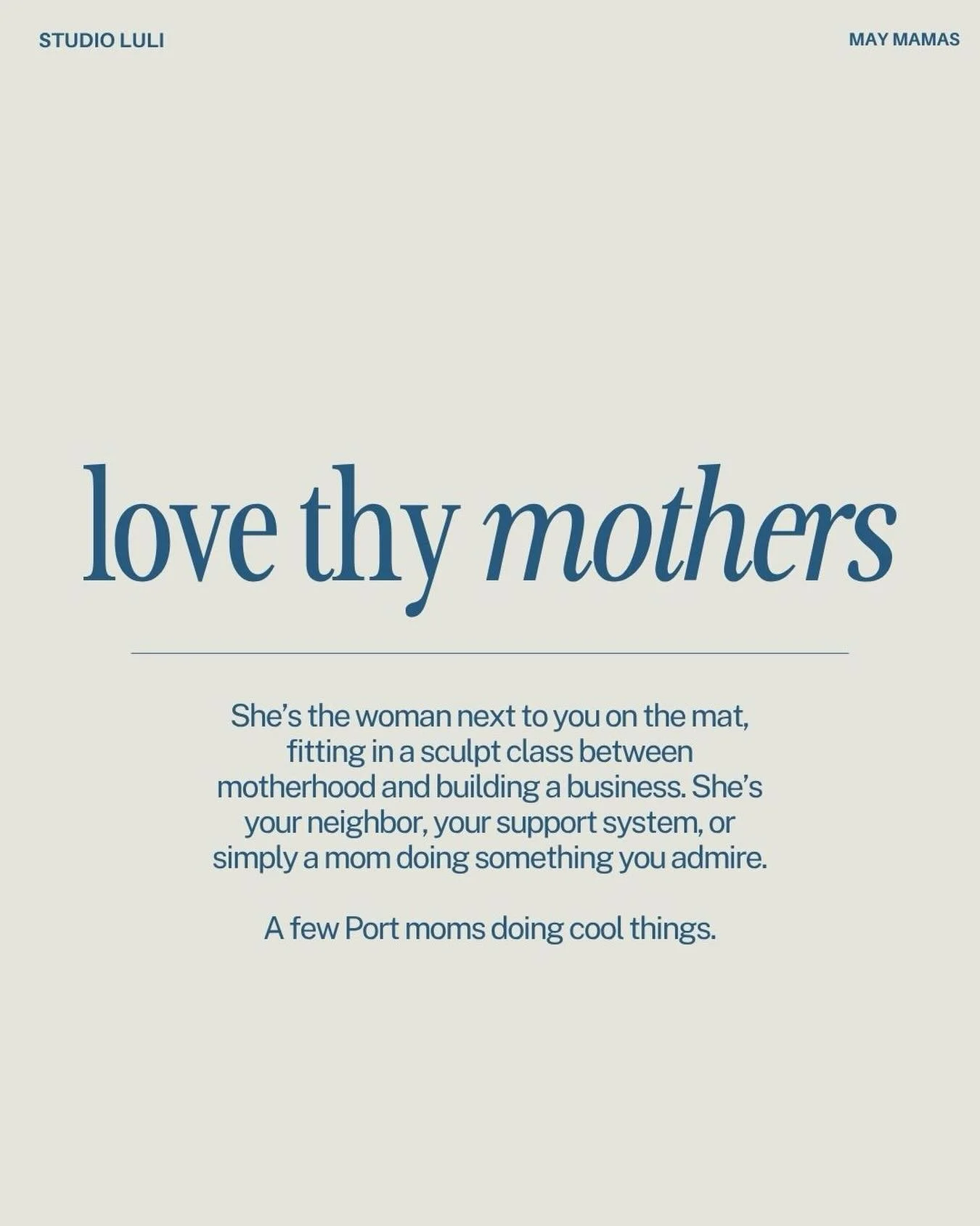 From the fun auntie who is genuinely in awe of how y&rsquo;all do all the things, just a quick shoutout to a few local Port moms doing the 🆒 things like building brands, businesses and families 💗

Happy Mother&rsquo;s Day to the women shaping this 